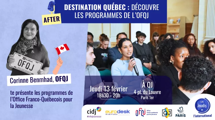 After Destination Québec avec l'OFQJ le 13 février - Jeudis de l'international