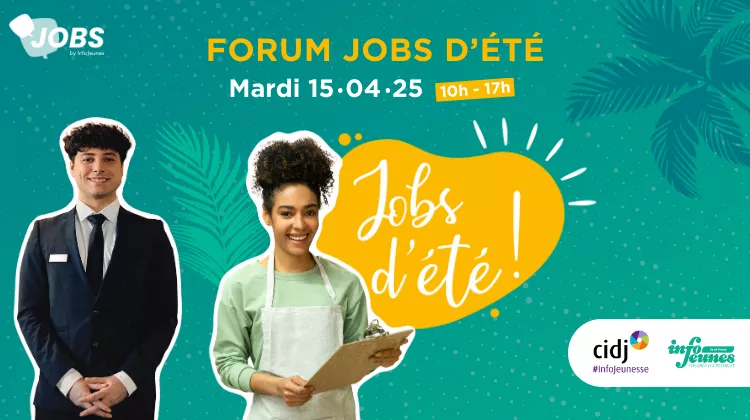 Forum Jobs d'été 2025 - CIDJ et Info jeunes IDF, jeune homme et jeune femme de face